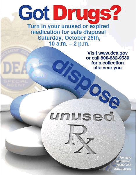 Got Drugs? Turn in your unused or expired medication 10/26/2013