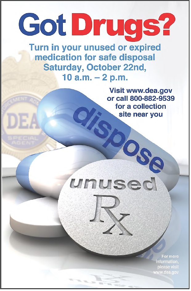 Poster for Got Drugs? National Pill Take Back day on October 22, 2016